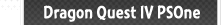 Dragon Quest IV PSOne